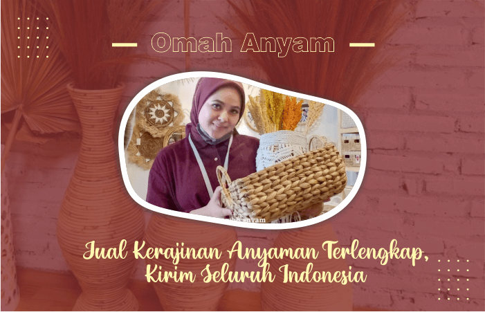 omah anyaman - jual kerajinan anyaman
