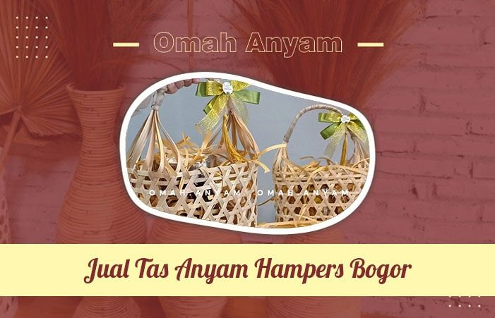 jual tas anyam hampers bogor-min